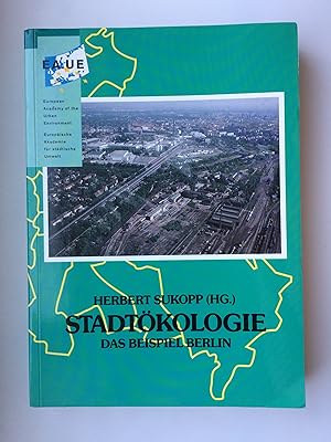 Stadtökologie. Das Beispiel Berlin