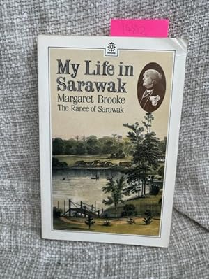 Imagen del vendedor de My life in Sarawak a la venta por Anytime Books