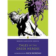 Seller image for Tales of the Greek Heroes for sale by eCampus
