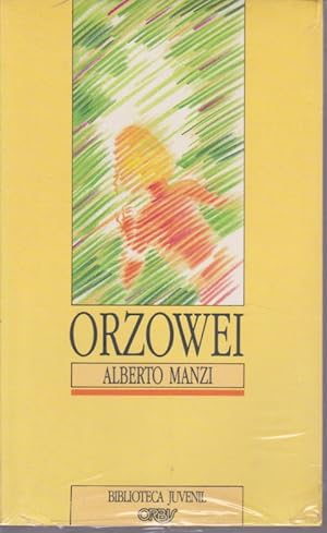 Seller image for ORZOWEI for sale by LIBRERIA TORMOS