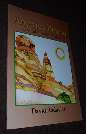 Seller image for America Bound: An Epic for Our Time for sale by Pensees Bookshop