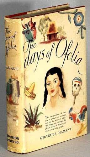 Immagine del venditore per The days of Ofelia . Illustrated by John O'Hara Cosgrave II venduto da Rulon-Miller Books (ABAA / ILAB)