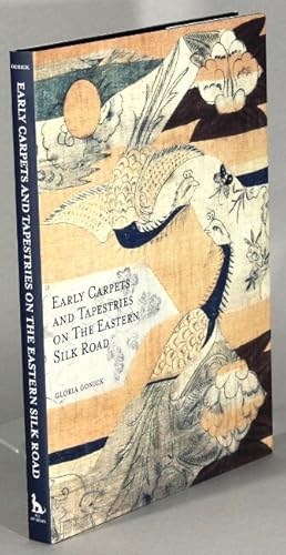 Seller image for Early carpets and tapestries on the Eastern Silk Road for sale by Rulon-Miller Books (ABAA / ILAB)