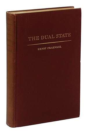 The Dual State: A Contribution to the Theory of Dictatorship