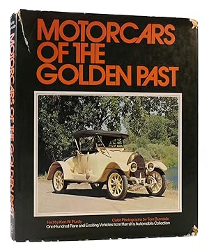 MOTORCARS OF THE GOLDEN PAST One Hundred Rare and Exciting Vehicles from Harrah