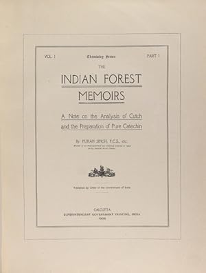 The Indian forest memoirs. A note on the analysis of cutch and the preparation of pure catechin