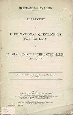 Treatment of international questions by Parliaments in European countries, The United States, and...