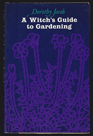 Seller image for A Witch's Guide to Gardening for sale by JNBookseller