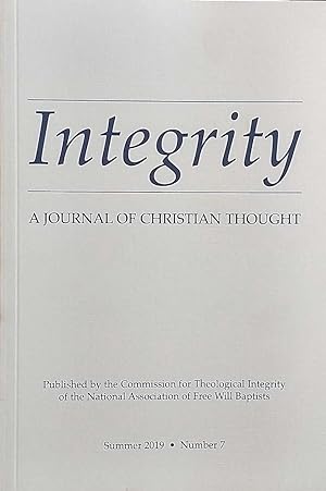 Seller image for Integrity: A Journal of Christian Though: Summer 2019 for sale by Kayleighbug Books, IOBA