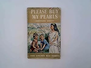 Seller image for Please Buy My Pearls for sale by Goldstone Rare Books