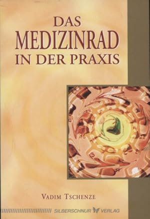 Bild des Verkufers fr Das Medizinrad in der Praxis. zum Verkauf von Versandantiquariat Ottomar Khler