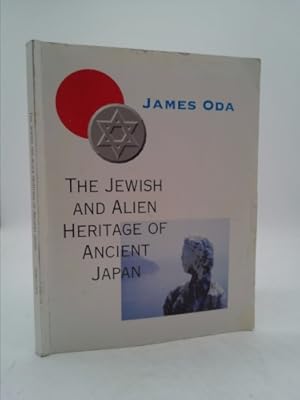 Imagen del vendedor de THE JEWISH AND ALIEN HERITAGE OF ANCIENT JAPAN a la venta por ThriftBooksVintage