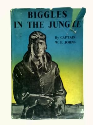 Bild des Verkufers fr Biggles In The Jungle zum Verkauf von World of Rare Books