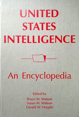 Immagine del venditore per United States Intelligence: An Encyclopedia venduto da Marlowes Books and Music