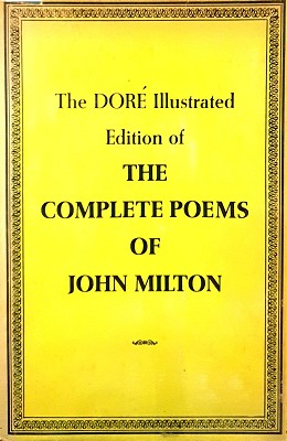 The Complete Poems Of John Milton: The Harvard Classics
