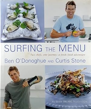 Immagine del venditore per Surfing The Menu, Two Chefs, One Journey: A Fresh-Food Adventure venduto da Marlowes Books and Music