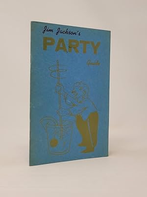 Jim Jackson's Party Guide