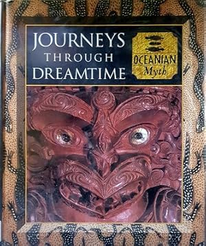 Journeys Through Dreamtime: Oceanian Myth