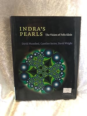 Bild des Verkufers fr Indra's Pearls: The Vision of Felix Klein zum Verkauf von Antiquariat Jochen Mohr -Books and Mohr-