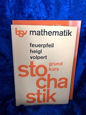 Immagine del venditore per Stochastik. Ein Lehr- und Arbeitsbuch. Grundkurs Grundkurs venduto da Antiquariat Jochen Mohr -Books and Mohr-