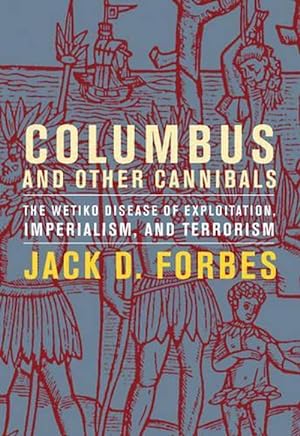 Imagen del vendedor de Columbus And Other Cannibals (Paperback) a la venta por Grand Eagle Retail