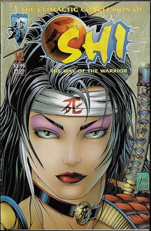 Imagen del vendedor de SHI: THE WAY OF THE WARRIOR;Apr. #12 ("The Climactic Conclusion. . .)(1997) a la venta por Books from the Crypt