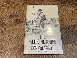 The Medicine Knife: A Novel (The Spanish Bit Saga)