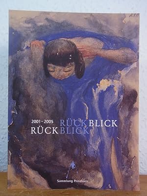 Imagen del vendedor de Sammlung Prinzhorn. Rckblick 2001 - 2005 a la venta por Antiquariat Weber