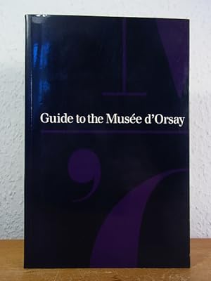 Bild des Verkufers fr Guide to the Muse d'Orsay [English Edition] zum Verkauf von Antiquariat Weber