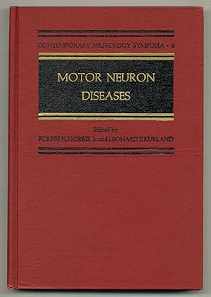 Seller image for Motor Neuron Diseases: Research on Amyotrophic Lateral Sclerosis and Related Disorders for sale by Between the Covers-Rare Books, Inc. ABAA