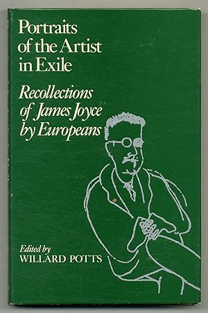 Seller image for Portraits of the Artist in Exile: Recollections of James Joyce by Europeans for sale by Between the Covers-Rare Books, Inc. ABAA