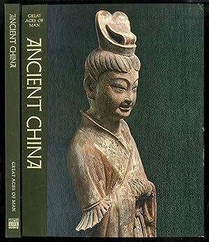 Imagen del vendedor de Ancient China: Great Ages of Man, A History of the World's Cultures a la venta por Between the Covers-Rare Books, Inc. ABAA