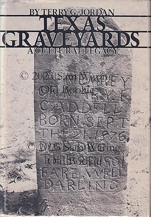 Seller image for Texas graveyards : a cultural legacy for sale by Old Bookie