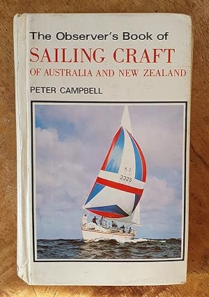 THE OBSERVER'S BOOK OF SAILING CRAFT OF AUSTRALIA AND NEW ZEALAND