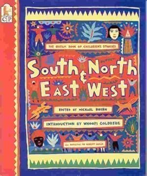 Seller image for South and North, East and West: The Osfam Book of Children's Stories for sale by WeBuyBooks
