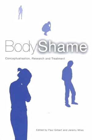 Imagen del vendedor de Body Shame : Conceptualisation, Research and Treatment a la venta por GreatBookPricesUK