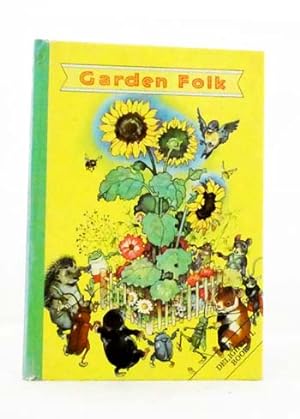 Seller image for Garden Folk [Delightful Story Book Series] for sale by Adelaide Booksellers