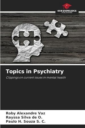 Bild des Verkufers fr Topics in Psychiatry zum Verkauf von BuchWeltWeit Ludwig Meier e.K.
