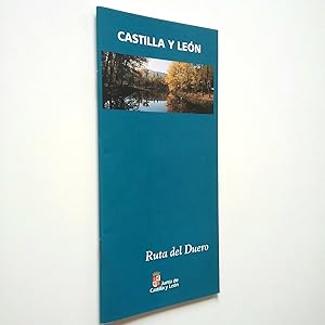 Bild des Verkufers fr Castilla y Len: Ruta del Duero zum Verkauf von MAUTALOS LIBRERA