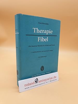 Imagen del vendedor de Therapie-Fibel der inneren Medizin fr Klinik und Praxis a la venta por Roland Antiquariat UG haftungsbeschrnkt