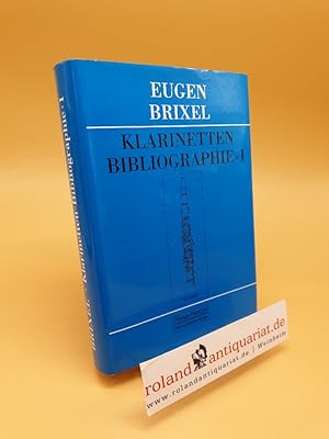 Bild des Verkufers fr Klarinetten-Bibliographie 1 zum Verkauf von Roland Antiquariat UG haftungsbeschrnkt