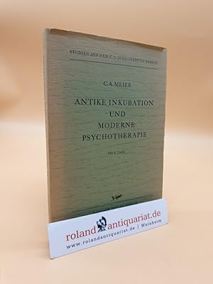 Bild des Verkufers fr Antike Inkubation und Moderne Psychotherapie zum Verkauf von Roland Antiquariat UG haftungsbeschrnkt