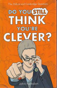 Imagen del vendedor de Do You Still Think You're Clever? a la venta por Book Haven