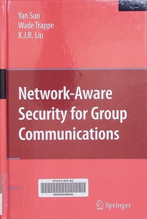 Imagen del vendedor de Network-Aware Security for Group Communications. a la venta por Antiquariat Bookfarm
