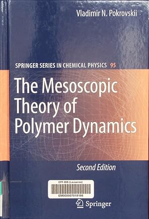 Imagen del vendedor de The Mesoscopic Theory of Polymer Dynamics. a la venta por Antiquariat Bookfarm