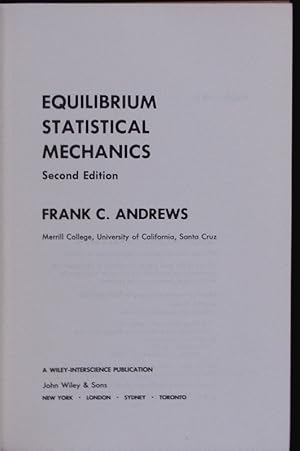 Bild des Verkufers fr Equilibrium statistical Mechanics. zum Verkauf von Antiquariat Bookfarm