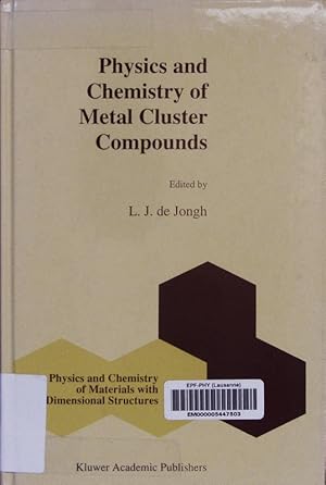 Bild des Verkufers fr Physics and Chemistry of Metal Cluster Compounds. Model Systems for Small Metal Particles. zum Verkauf von Antiquariat Bookfarm