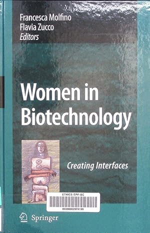 Seller image for Women in Biotechnology. Creating Interfaces. for sale by Antiquariat Bookfarm