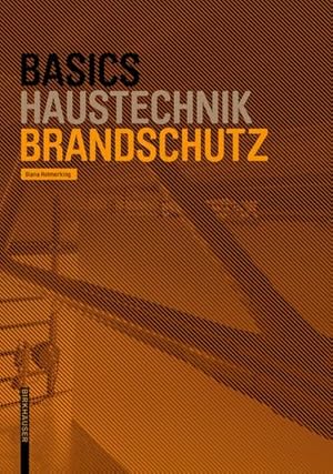 Image du vendeur pour Basics Brandschutz mis en vente par BuchWeltWeit Ludwig Meier e.K.