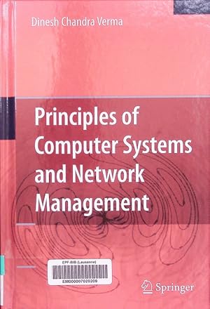 Imagen del vendedor de Principles of Computer Systems and Network Management. a la venta por Antiquariat Bookfarm